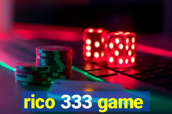rico 333 game